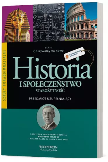 Odkrywamy na nowo. Historia i spo�ecze�stwo. Staro�ytno��. Przedmiot uzupe�niaj�cy. Podr�cznik wieloletni. Szko�y ponadgimnazjalne