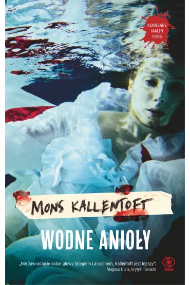 Wodne anio�y. Komisarz Malin Fors. Tom 6 - Mons Kallentoft