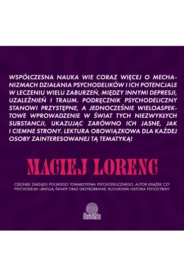 Podr�cznik psychodeliczny. Praktyczny przewodnik po psylocybinie, LSD, ketaminie, MDMA i ayahuasce - Rick Strassman
