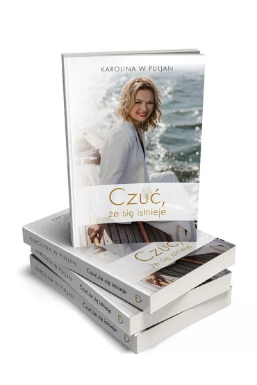 Czu� �e si� istnieje - Karolina W. Pu�jan