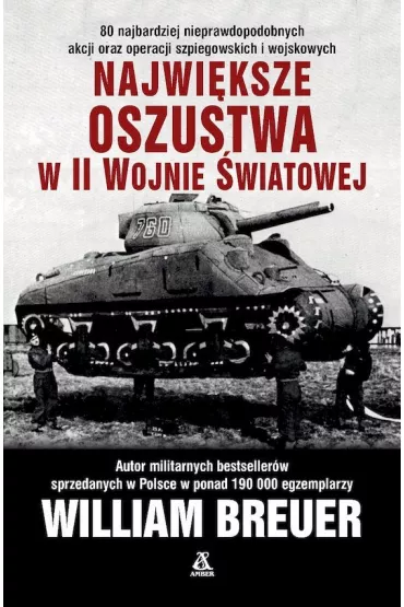 Najwi�ksze oszustwa II wojny �wiatowej (pocket) - William B Breuer