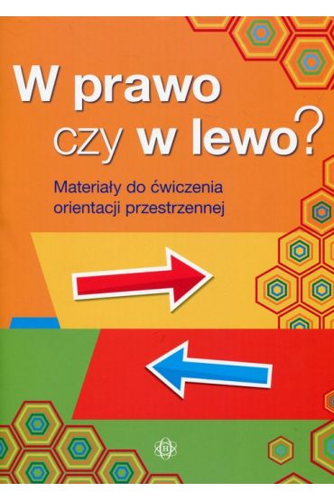 W prawo czy w lewo? Materiały do ćw orient.przest.