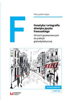 Fonetyka i ortografia dwiku jzyka francuskiego