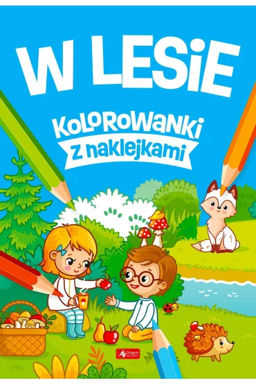 W lesie. Kolorowanki z naklejkami