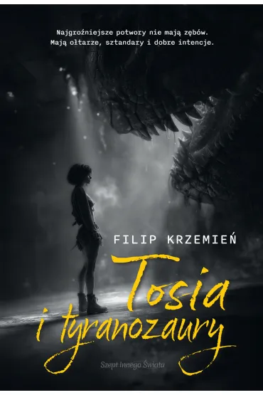 Tosia i tyranozaury - Filip  Krzemie�