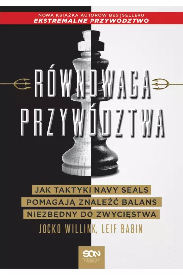 eBook R�wnowaga przyw�dztwa. Jak taktyki Navy Seals pomagaj� znale�� balans niezb�dny do zwyci�stwa mobi epub - Jocko Willink, Leif Babin