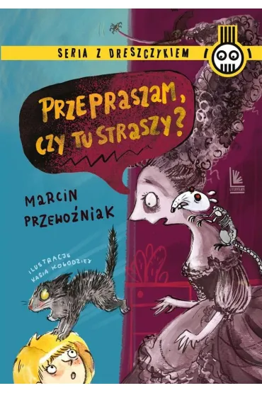 Przepraszam, czy tu straszy? - Marcin Przewo�niak