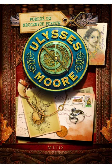 Podr� do mrocznych port�w. Ulysses Moore. Tom 14 - Pierdomenico Baccalario
