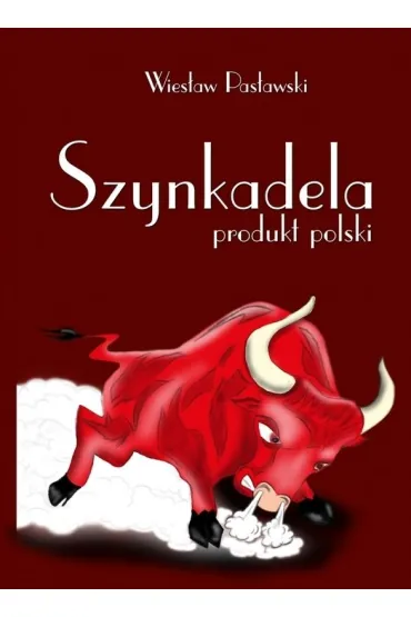 Szynkadela - produkt polski - Wies�aw Pas�awski