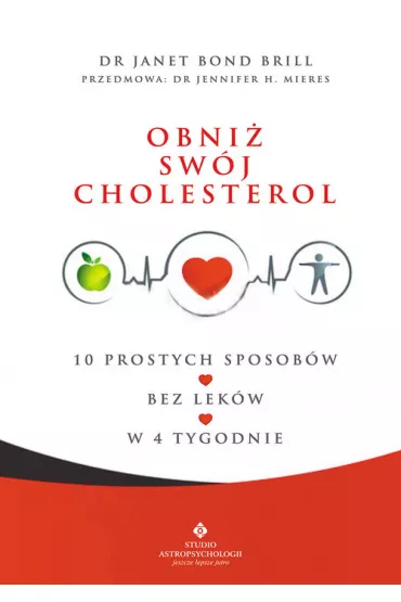 Obni� sw�j cholesterol - Janet Brill Bond