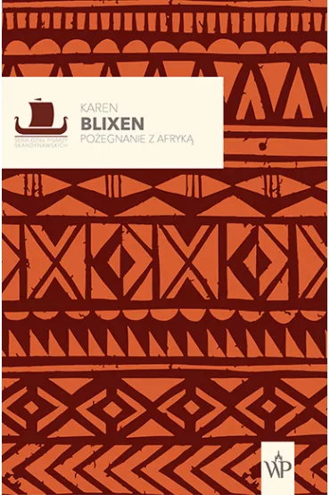 Po�egnanie z Afryk� - Karen Blixen