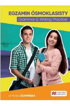 Egzamin smoklasisty. Grammar & Writing Practice