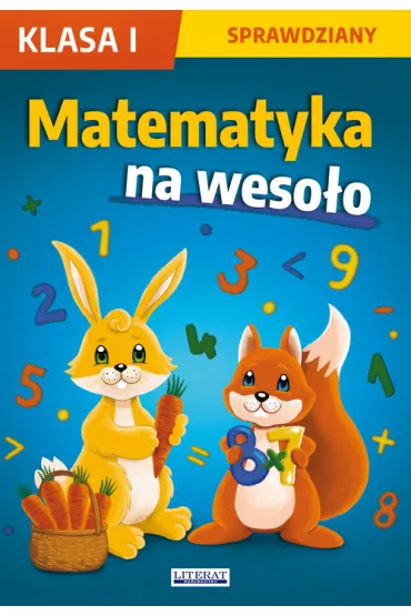 Matematyka na wesoo. Sprawdziany. Klasa 1 - Beata Guzowska, Iwona Kowalska, Agnieszka Wrocawska