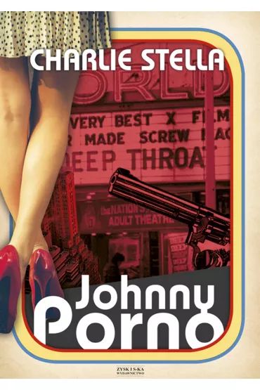 Johnny porno - Charlie Stella