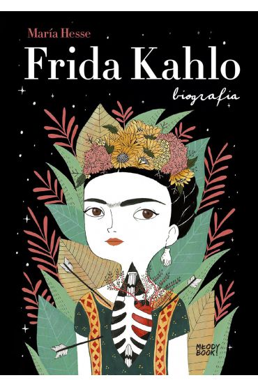 Frida Kahlo. Biografia