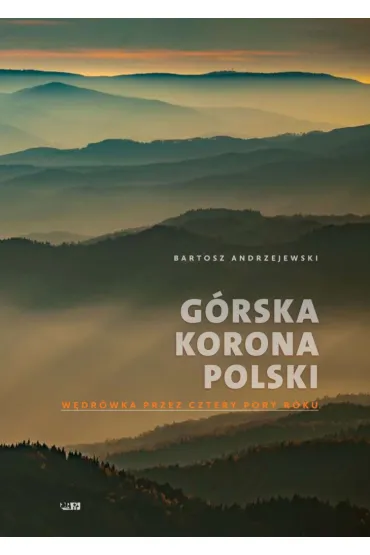 G�rska korona Polski - Bartosz Andrzejewski