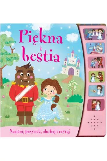 Naci�nij przycisk, s�uchaj i czytaj. Pi�kna i Bestia