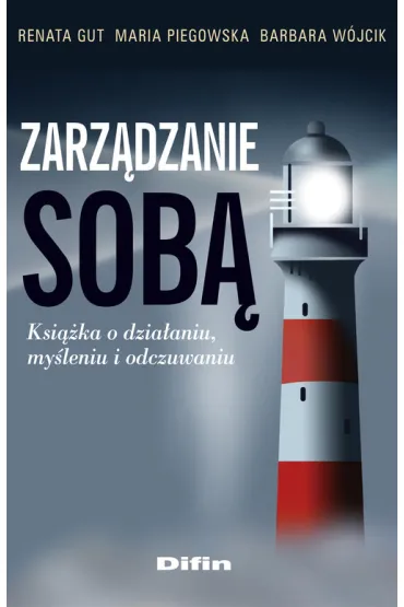 Zarz�dzanie sob� - Barbara W�jcik, Maria Piegowska, Renata Gut