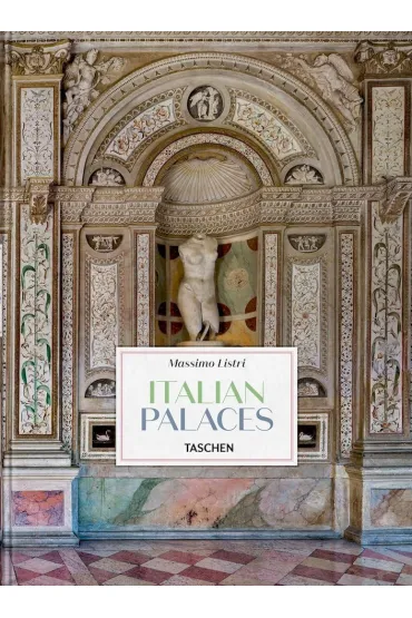 Massimo Listri. Italian Palaces - Listri Massimo