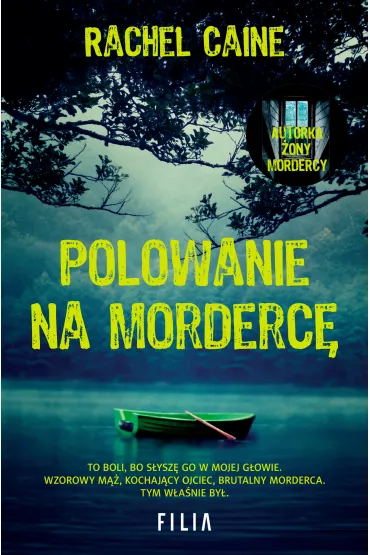Polowanie na morderc�. Stillhouse Lake. Tom 3 - Rachel Caine