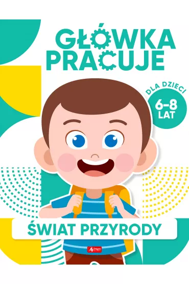 �wiat przyrody. G��wka pracuje - Iwona Baturo