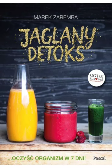 Jaglany detoks - Marek Zaremba