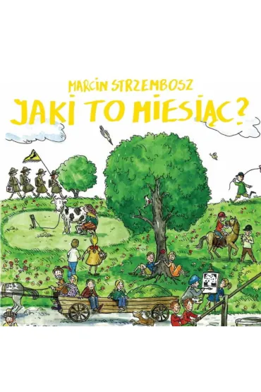 Jaki to miesi�c - Marcin Strzembosz