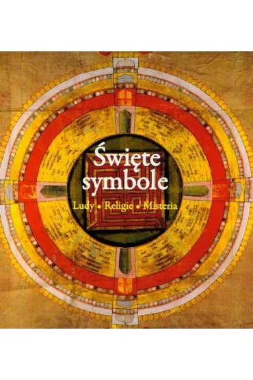 �wi�te symbole. Ludy, religie, misteria - Robert  Adkinson