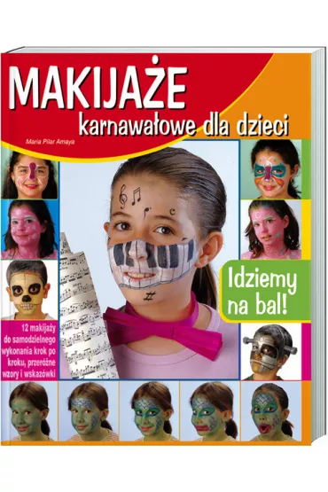Makija�e karnawa�owe dla dzieci - Maria Amaya Pilar