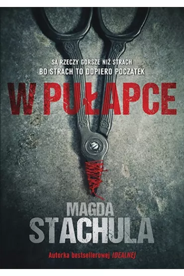 W puapce - Magda Stachula