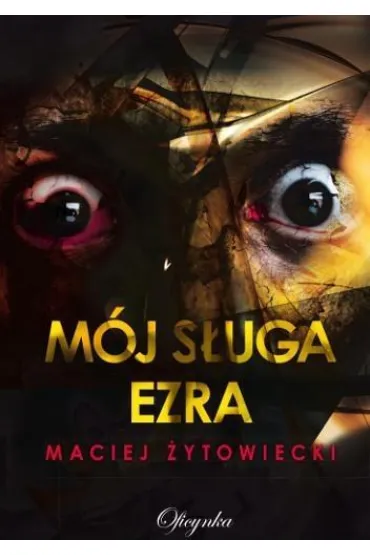 M�j s�uga Ezra - Maciej �ytowiecki