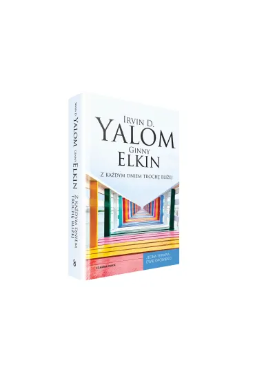 Z ka�dym dniem troch� bli�ej - Ginny Elkin, Irvin D. Yalom