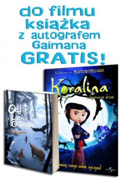 Koralina i tajemnicze drzwi + ksi��ka z autografem - Grzegorz Pawlak, Marcin Hycnar, Izabela D�browska, Henry Selick, Jacek Bo�czyk, Dominika Klu�niak - Dominika Klu�niak, Grzegorz Pawlak, Henry Selick, Izabela D�browska, Jacek Bo�czyk
