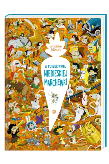 W poszukiwaniu Niebieskiej Marchewki - S�bastien Telleschi