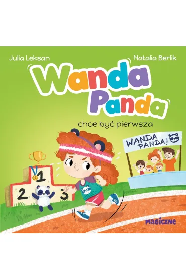 Wanda Panda chce by� pierwsza - Julia  Leksan