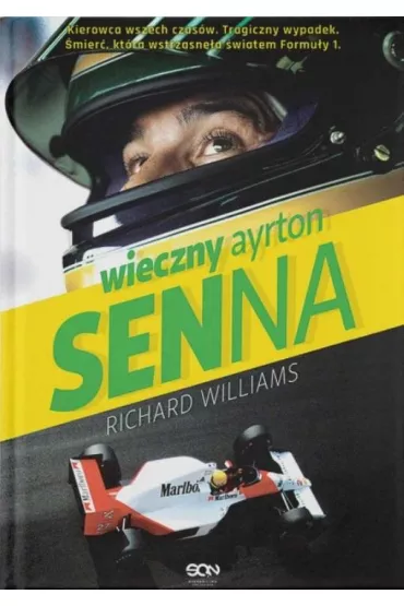 Wieczny Ayrton Senna w.4 - Richard Williams