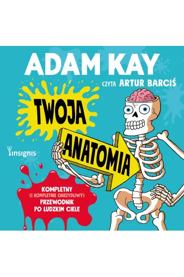 Audiobook Twoja anatomia mp3 - Adam Kay