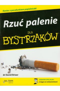 Rzu palenie dla bystrzakw David Brizer