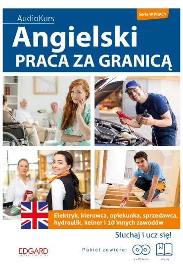 Angielski. Praca za granic�