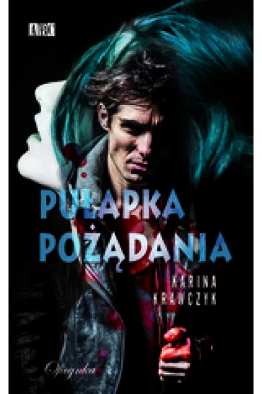 Pu�apka Po��dania - Karina Krawczyk