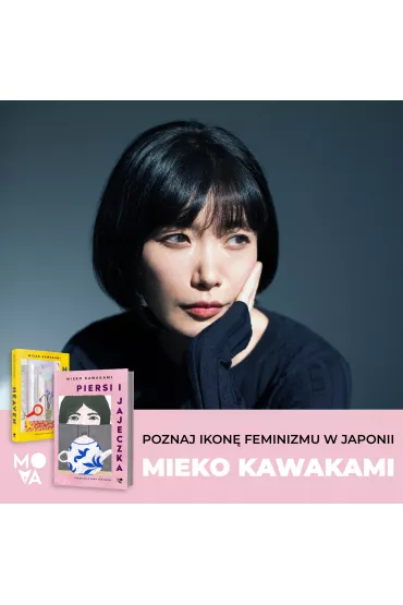 Piersi i jajeczka - Mieko Kawakami