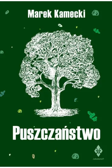 Puszcza�stwo - Marek Kamecki