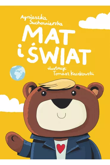 Mat i �wiat - Agnieszka Suchowierska, Tomasz Kaczkowski