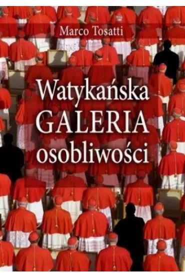 Watyka�ska galeria osobliwo�ci - Marco Tossati