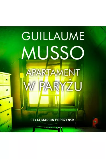 Audiobook Apartament w Pary�u. Madeline. Tom 2 mp3 - Guillaume Musso