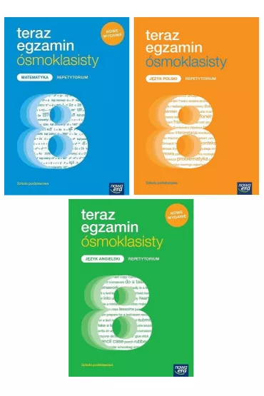 Pakiet. Teraz egzamin �smoklasisty: Matematyka. Repetytorium/ J�zyk polski. Repetytorium/ J�zyk angielski. Repetytorium
