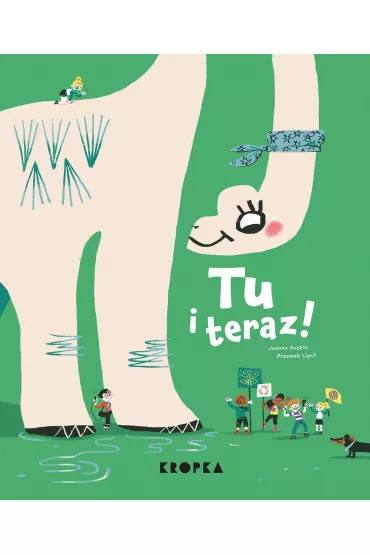 Tu i teraz! - Joanna Guszta