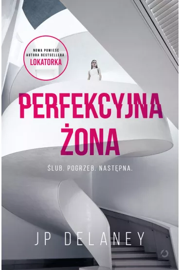 Perfekcyjna �ona - J P Delaney