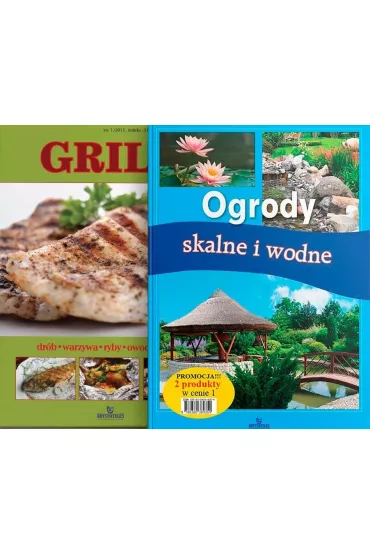 Pakiet: Grill + Ogrody skalne i wodne