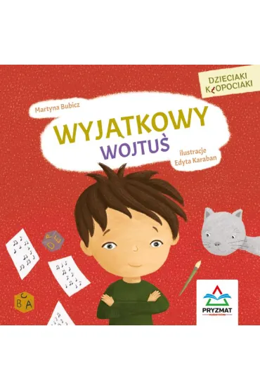 Wyj�tkowy Wojtu� - Martyna Bubicz